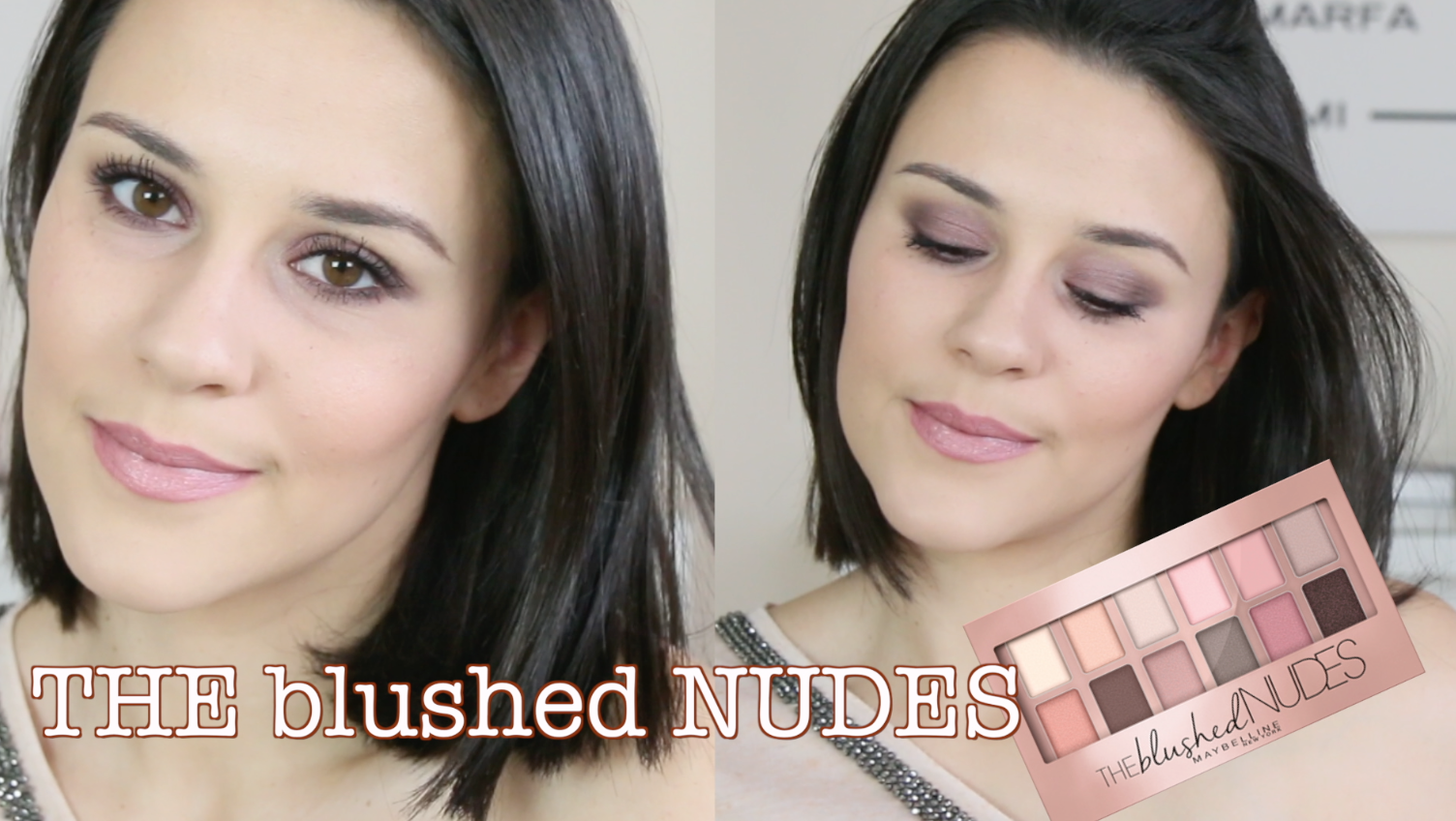 Tuto Look NUDE THE Blushed NUDES Gemey Maybelline